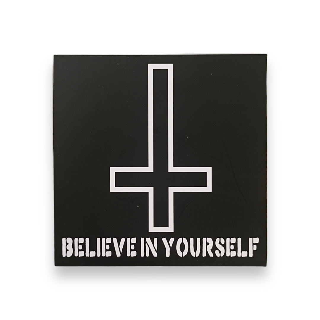 Believe In Yourself