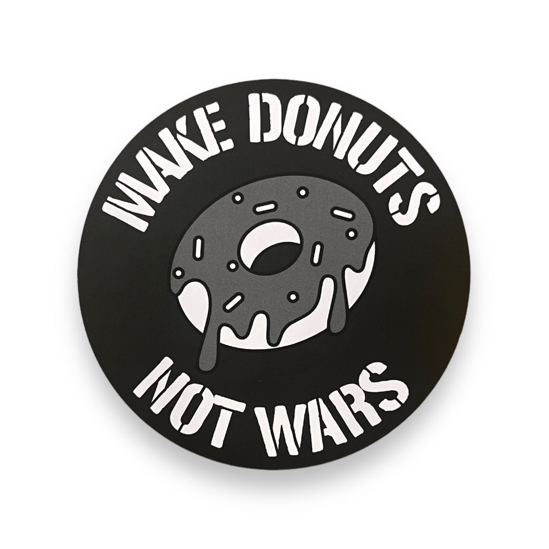 Make Donuts Not War