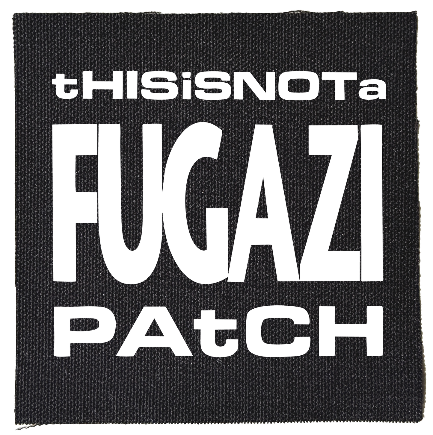 This Is Not A Fugazi Patch