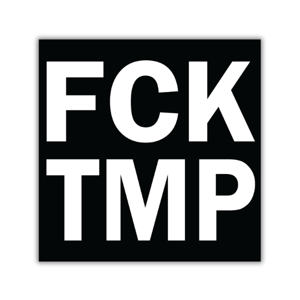 FCK TMP Sticker