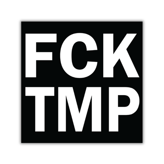 FCK TMP Sticker