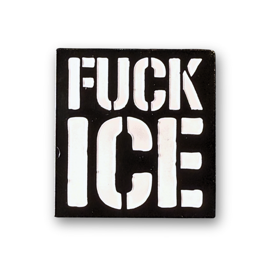 Fuck Ice Enamel Pin