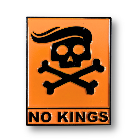 NO KINGS - ENAMEL PIN
