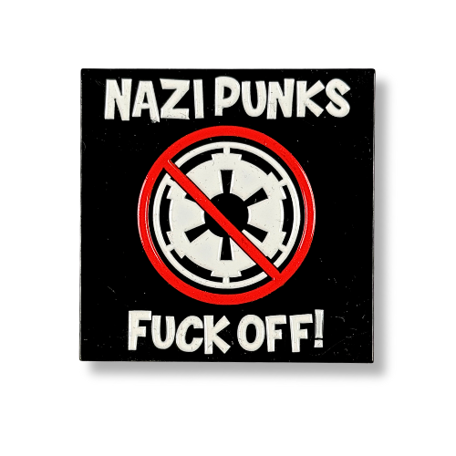 Nazi Punks Fuck Off - Enamel Pin