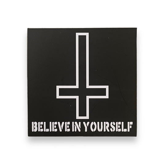 Believe In Yourself