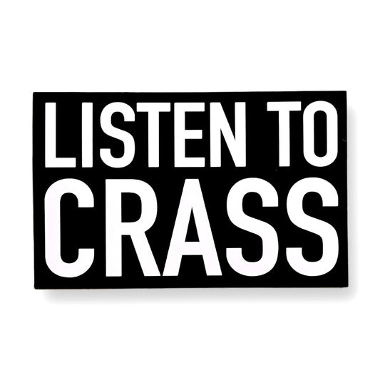 Listen To Crass - Sticker